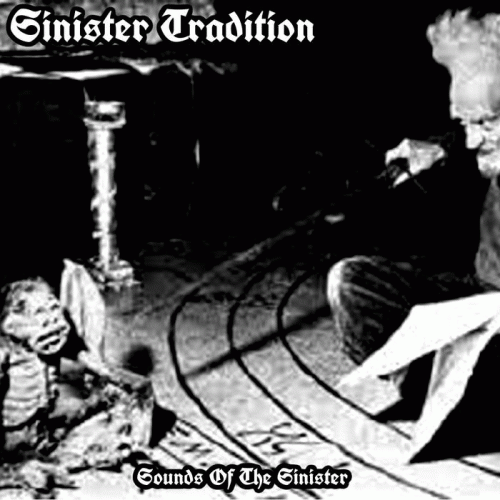 Sinister Tradition : Sounds of the Sinister